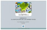 UNIDAD IV CLASIFICACIÓN DE LOS SERES VIVOS “Los Dominios y reinos” 1°parte” C.D.E.E. Sandra Vázquez Coria.