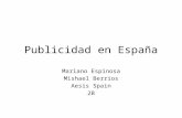 Publicidad en España Mariano Espinosa Mishael Berrios Aesis Spain 2B.