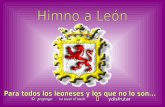 Te propongo no tocar el ratón   y y disfrutar Sin León no hubiera España, que antes que Castilla leyes, concilios, fueros y reyes, dieron prestigio.