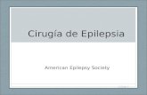Cirugía de Epilepsia American Epilepsy Society S-Slide 1.