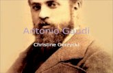 Antonio Gaudi Christine Gorzycki. Los Primeros Anos Antonio Gaudi nació 25 de junio 1852 en Rues, España. Como un niño, Gaudi tenia rheumatic disorder.