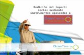 Medición del impacto social mediante instrumentos aplicados a la RSE Gran Tierra Energy Colombia.
