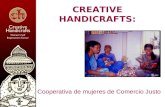 CREATIVE HANDICRAFTS: Cooperativa de mujeres de Comercio Justo.