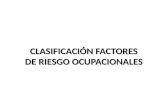 11 CLASIFICACIÓN FACTORES DE RIESGO OCUPACIONALES.