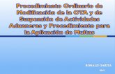 Generalidades  Procedimiento ordinario de modificación de la OTA  Procedimiento ordinario de suspensión de la actividad aduanera  Procedimiento para.