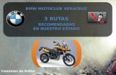 Comisión de Rutas. CórdobaCamarón BMW Motoclub Veracruz.