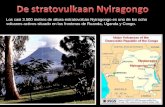 Los casi 3.500 metros de altura estratovolcán Nyiragongo es uno de los ocho volcanes activos situado en las fronteras de Ruanda, Uganda y Congo.
