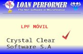 Crystal Clear Software S.A LPF MÓVIL Verificación de Saldos de Ahorros Envía mensaje después de retiro/depósito de ahorros Envía mensaje después de pago.
