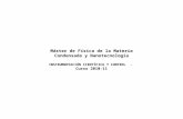 Máster de Física de la Materia Condensada y Nanotecnología INSTRUMENTACIÓN CIENTÍFICA Y CONTROL - Curso 2010-11.
