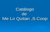 Catálogo de Me Lo Quitan,S.Coop. Sección de alimentación Quesos “Los Caserinos”