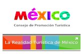 La Realidad Turística de México.  El Entorno  H1N1  Recesión + Desaceleración  Competencia  Impacto aéreo  Percepción vs Realidad.