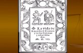 La vida de Lazarillo de Tormes y de sus fortunas y adversidades es más conocida como Lazarillo de Tormes La vida de Lazarillo de Tormes y de sus fortunas.