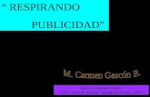 Curso Consumo Crítico CEP “Juan de Lanuza” Zaragoza Octubre 2007 “ RESPIRANDO PUBLICIDAD”