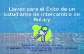 Llaves para el Éxito de un Estudiante de Intercambio de Rotary Seminario de Orientacion Programa Rotario de Intercambio de Jóvenes Distrito 4110.