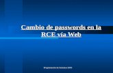 Programación de Sistemas 2003 Cambio de passwords en la RCE vía Web.