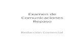 Examen de Comunicaciones Repaso Redacción Comercial.