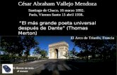 El Arco de Triunfo, Francia César Abraham Vallejo Mendoza Santiago de Chuco, 16 marzo 1892. París, Viernes Santo 15 abril 1938. “El más grande poeta universal.