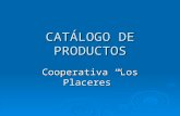 CATÁLOGO DE PRODUCTOS Cooperativa “Los Placeres”.