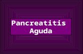 Pancreatitis Aguda Pancreatitis Aguda Edematosa Necrohemorragica.