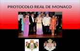 PROTOCOLO REAL DE MONACO. El principado de Mónaco vivió bajo régimen de la monarquía absoluta. El príncipe Alberto I promulgó la primera constitución.