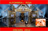 ALFOMBRA-- ROJA OSCARS 2012. REPRESENTANTES DE PRICE WATER HOSE COPPERS.