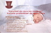 “Universidad Santiago Antúnez de máyalo” “Facultad de ciencias medicas” Escuela profesional de obstetricia Integrantes: Bazán Apaza Patricia Bazán Apaza.