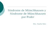 Síndrome de Münchhausen y Síndrome de Münchhausen por Poder Dra. Analía Sáez.