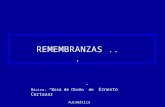 Música: “Rosa de Otoño” de Ernesto Cortazar Automático REMEMBRANZAS...