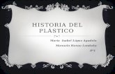 HISTORIA DEL PLÁSTICO María Isabel López Agudelo Manuela Henao Londoño 8*1.
