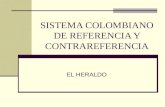 SISTEMA COLOMBIANO DE REFERENCIA Y CONTRAREFERENCIA EL HERALDO.