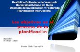 República Bolivariana de Venezuela Universidad Alonso de Ojeda Decanato de Investigación y Postgrado Planificación Instruccional.