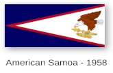 American Samoa - 1958. Angola - 1992 Antigua - 1973.