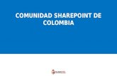 COMUNIDAD SHAREPOINT DE COLOMBIA. Sharepoint & Azure … juntos mejor !!!