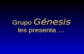 Grupo Génesis les presenta … Empresa Banco Santander Central Hispano.