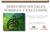 DERECHOS SOCIALES, POBREZA Y EXCLUSIÓN. Francisco J. Lorenzo Gilsanz FOESSA - Cáritas Española – Estudios II Convención de movimientos sociales (FRAVM.