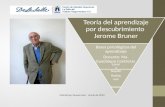 Teoría del aprendizaje por descubrimiento Jerome Bruner Bases psicológicas del aprendizaje Docente: Ma. Guadalupe Contreras Lorena Nayelli Rodríguez Robles.