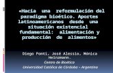 «Hacia una reformulación del paradigma bioético. Aportes latinoamericanos desde una situación existencial fundamental: alimentación y producción de alimentos»