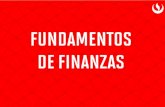 FUNDAMENTOS DE FINANZAS El Valor del Dinero en el Tiempo.