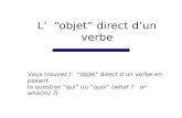 L’  “objet” direct d’un verbe