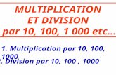 MULTIPLICATION ET DIVISION  par 10, 100, 1 000 etc…