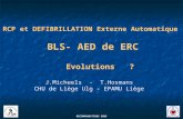 RCP et DEFIBRILLATION Externe Automatique BLS- AED de ERC E volution s   ?