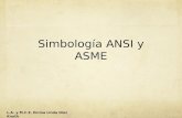 Simbología  ANSI  y  ASME