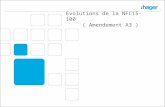 Evolutions de la NFC15-100  ( Amendement A3 )