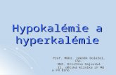 Hypokalémie a hyperkalémie