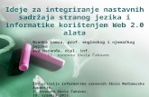 Ideje za integriranje nastavnih sadržaja stranog jezika i informatike korištenjem Web 2.0 alata