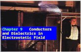 Chapter 9    Conductors and Dielectrics in Electrostatic Field