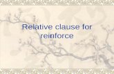 Relative clause for reinforce