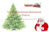 Tradycje bożonarodzeniowe  w Polsce