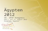 Ägypten  2012 58. IPSF  Kongress Vom  1.  bis  11. August 2012 Hurghada,  Ä gypten