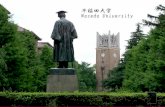 WASEDA UNIVERSITY 早 稲 田 大 学 Graduate School of Information, Production and Systems (IPS)